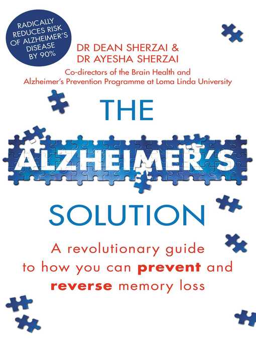 Title details for The Alzheimer's Solution by Dean Sherzai - Wait list